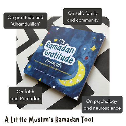 My Ramadan Gratitude Moments at