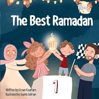 The Best Ramadan : Zain and Mima's Adventures