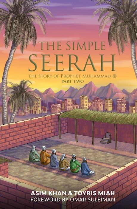The Simple Seerah Part 2