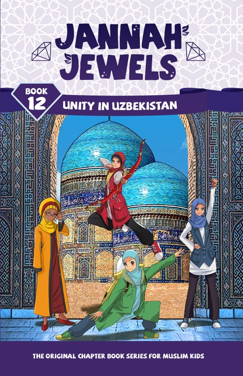 Jannah Jewels Book 12 (Unity in Uzbekistan)